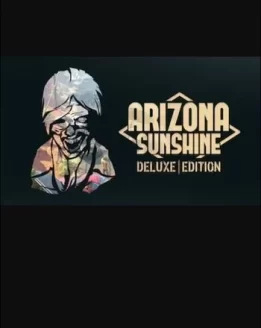 arizona-sunshine-vr-deluxe-edition